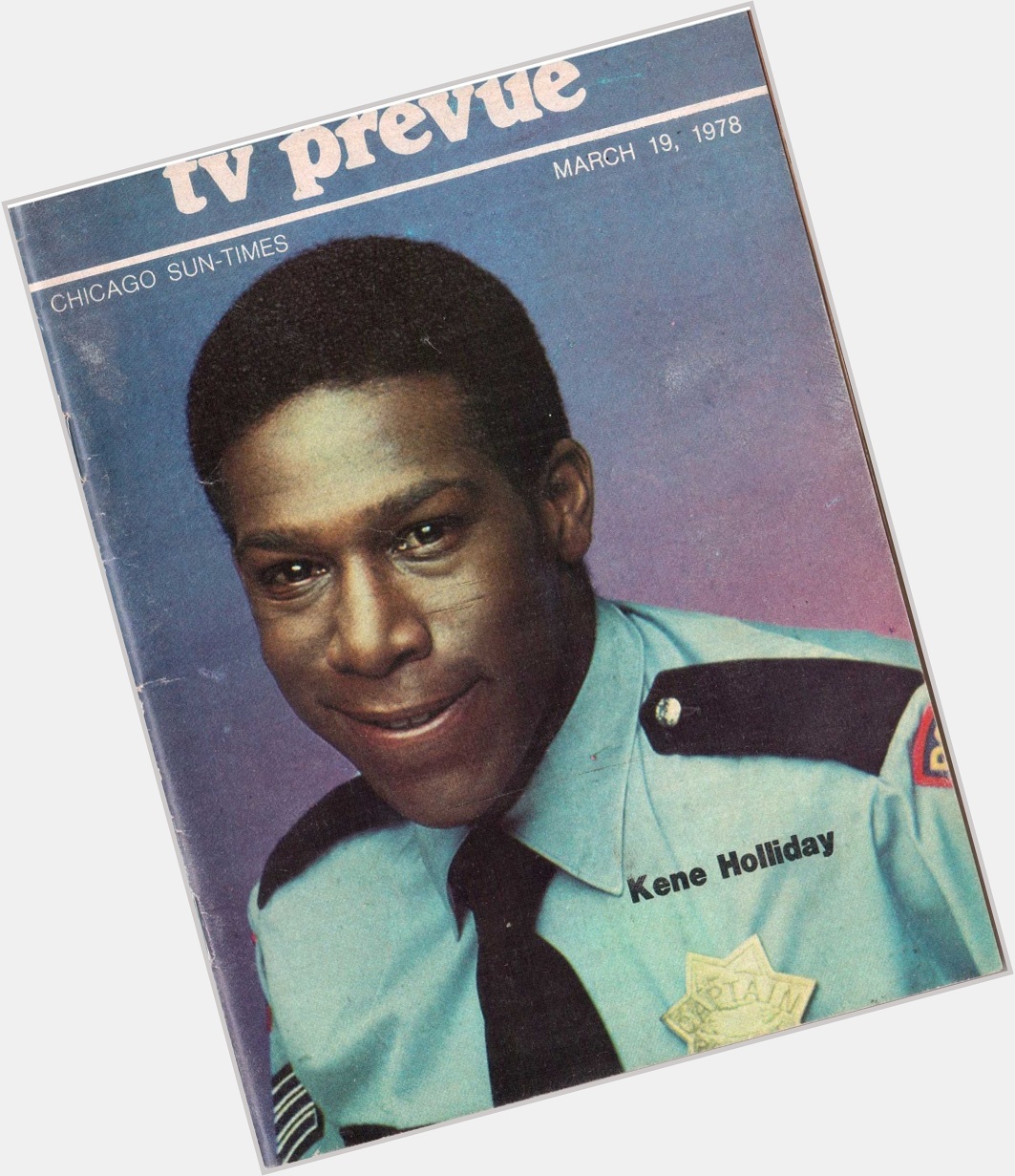 Happy Birthday to Kene Holliday, born on this day in 1949
Chicago Sun-Times TV Prevue.  March 19-25, 1978 