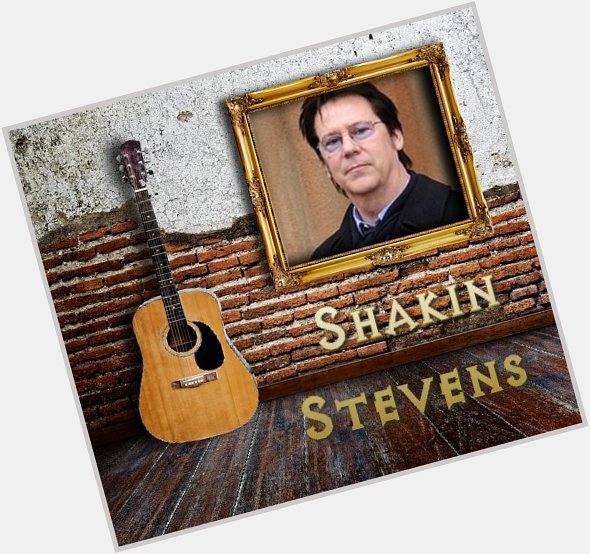 Happy Birthday Shakin Stevens, Kenny Dalglish, Tony Allen, Len Walker & Glen Baxter   