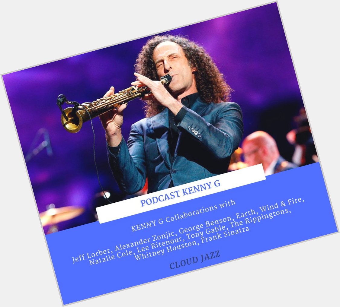 Happy Birthday Kenny G!!
Celebramos el cumpleaños del saxofonista Kenny G.

Podcast:  