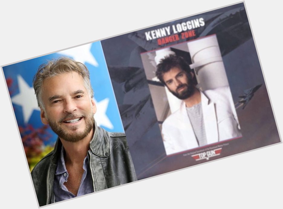 Happy 71st Birthday to Kenny Loggins! The singer who performed the song, Danger Zone from Top Gun. 