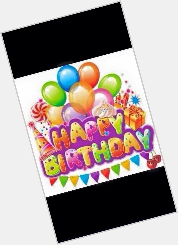  Happy Birthday !! May your day be filled with family friends laughter & of course a couple     
