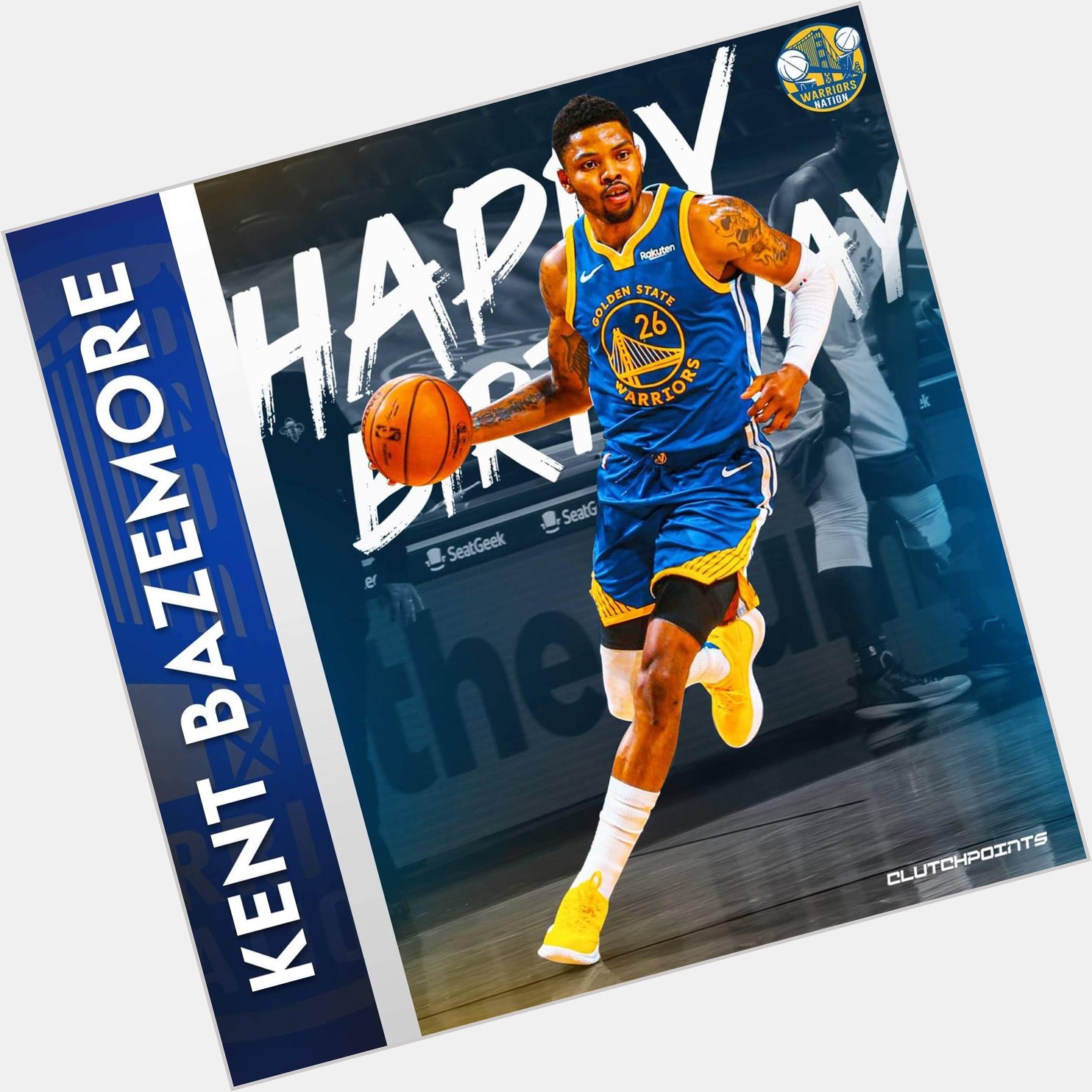 Join Warriors Nation in wishing Kent Bazemore a happy 32nd birthday!  