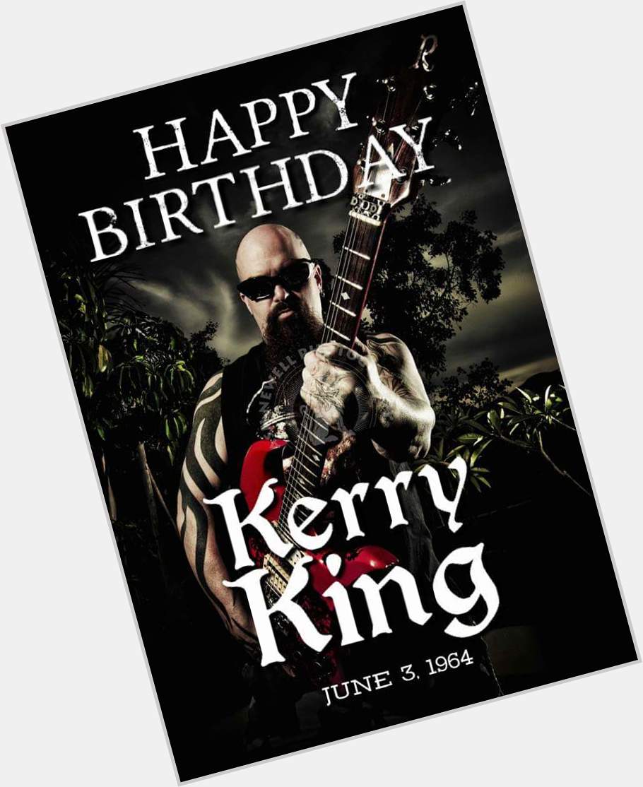 Happy 54th birthday to the legendary Kerry King. 