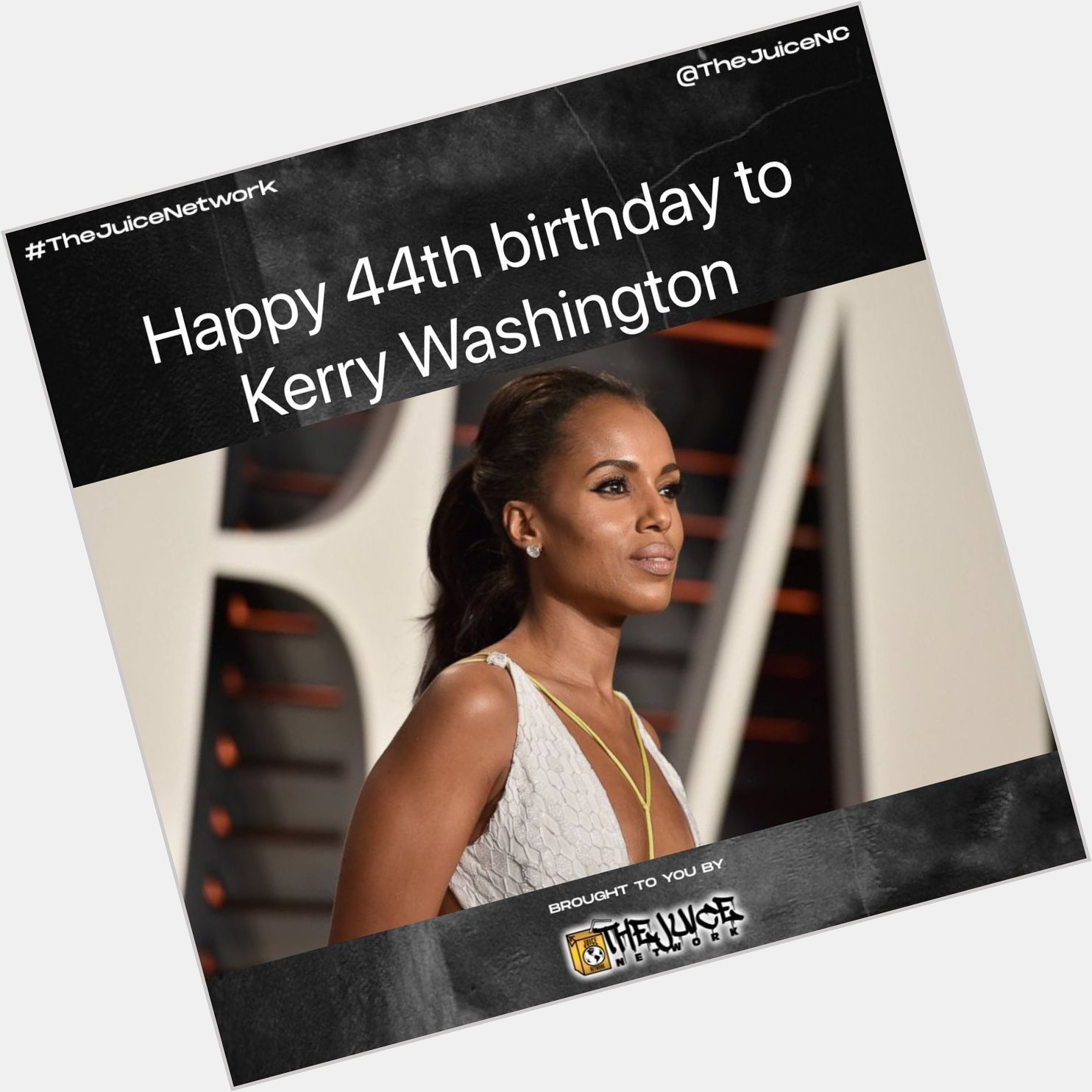 Happy 44th birthday to Kerry Washington!  Kerry 