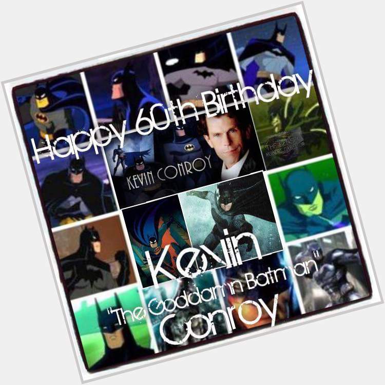 Happy birthday to the voice of my childhood. Kevin Conroy will always be the best Batman 