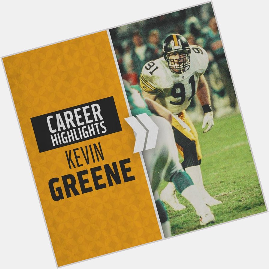 Happy birthday to the late Kevin Greene!   