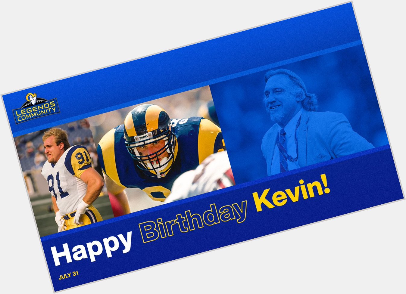   Happy birthday to the sacking machine, Kevin Greene!

Hope today s a great one,  