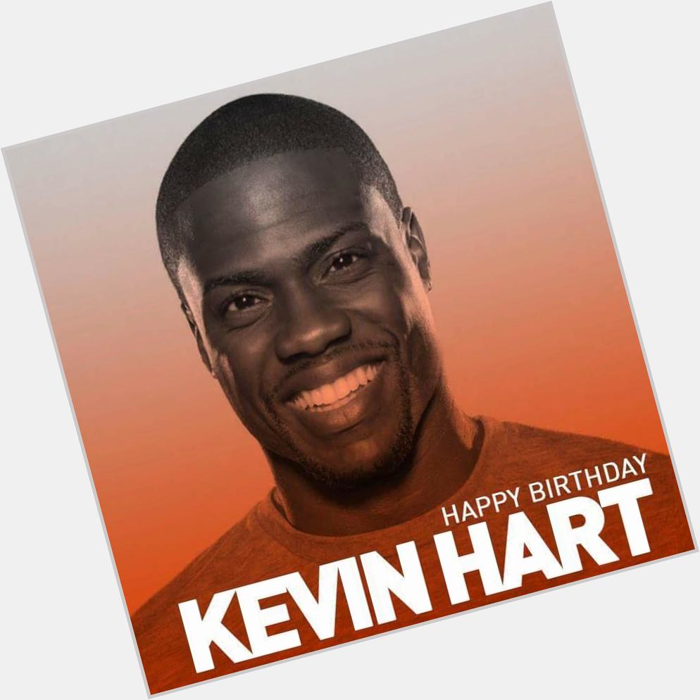 Happy Birthday Mr  Kevin Hart (biggest UK Fan) 