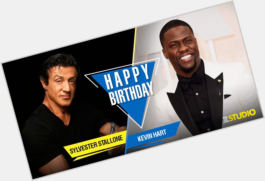 Zee Studio wishes Kevin Hart and Sylvester Stallone a very happy birthday! Send in your wishes! 