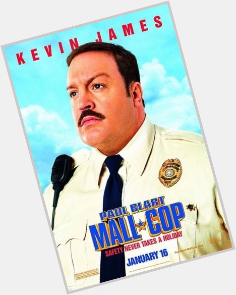 April 26: Happy 54th birthday to actor Kevin James(\"Mall Cop\") 
