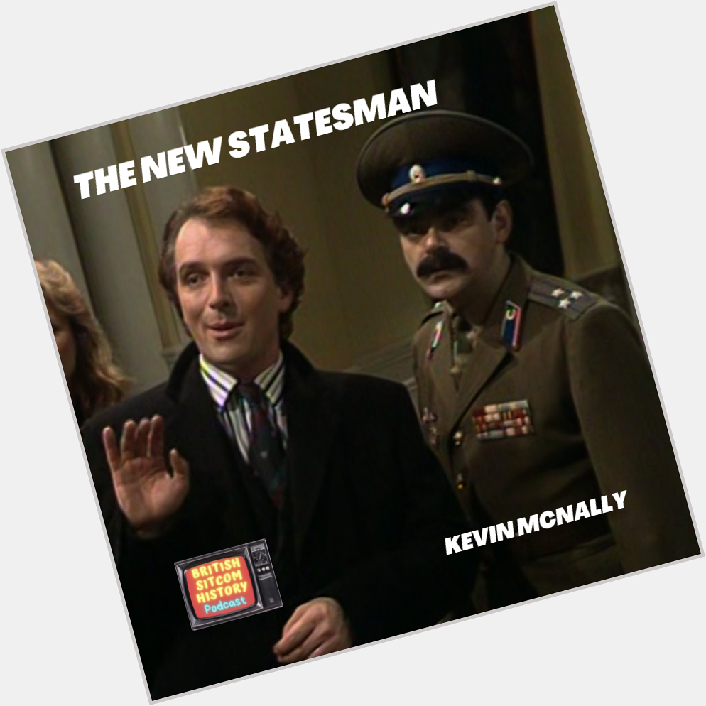 Happy Birthday to Kevin McNally. We saw him in The New Statesman earlier this year.  