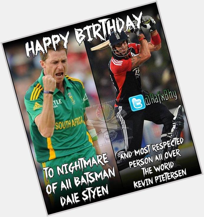 Happy Birthday Dale Steyn & Kevin Pietersen! 