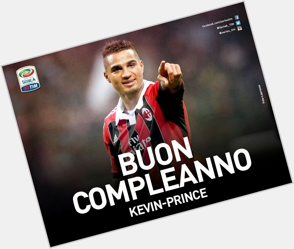 Happy Birthday to Kevin Prince Boateng! 
