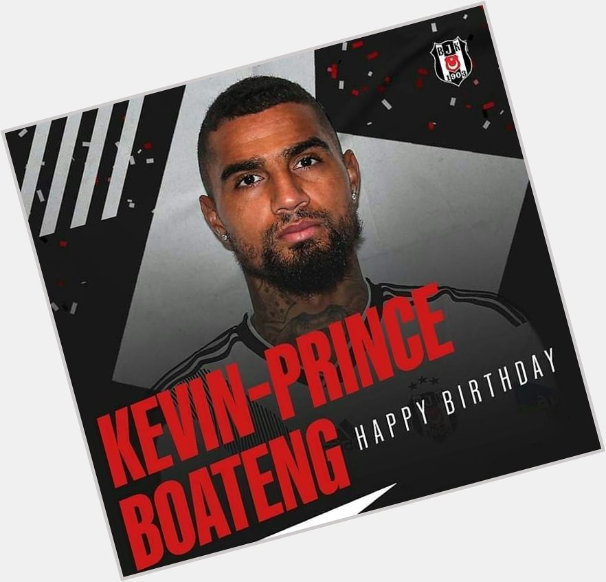 Happy Birthday Kevin-Prince Boateng, iyi ki do dun      