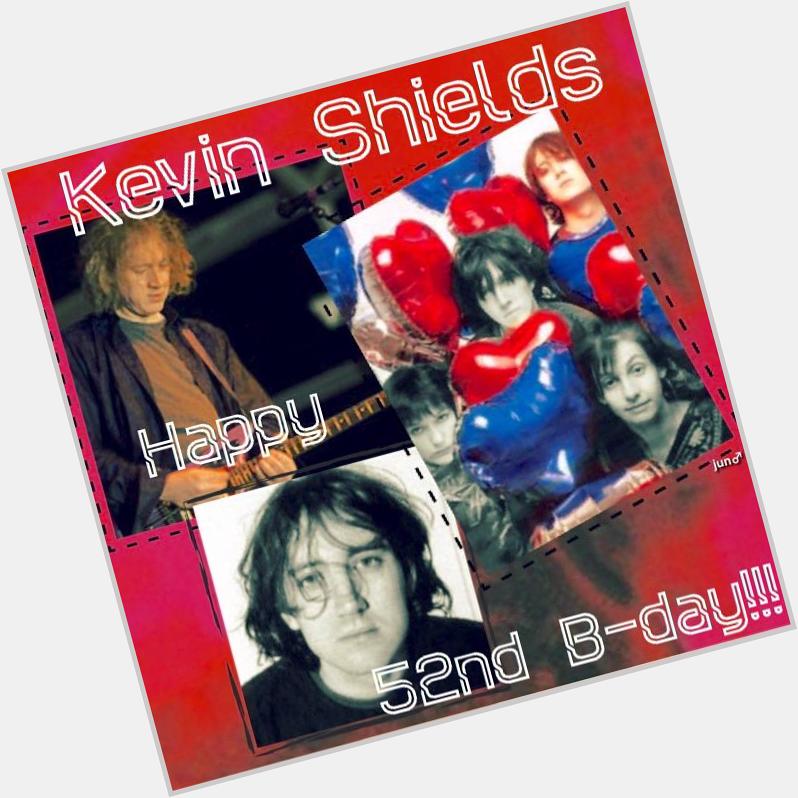 Kevin Shields 

( V & G of My Bloody Valentine )

Happy 52nd Birthday !!!

21 May 1963

Shoegaze Icon 