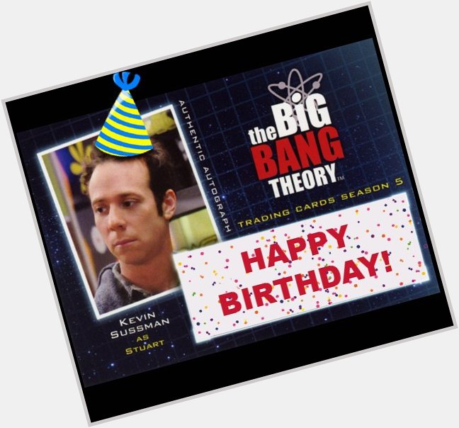 Happy Birthday to Kevin Sussman owner of the guy s favorite comic book store!  Watch 7pm 