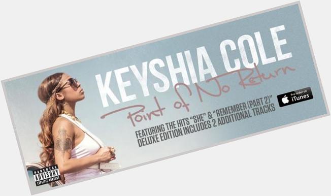 Happy Birthday!! Keyshia Cole picture from     