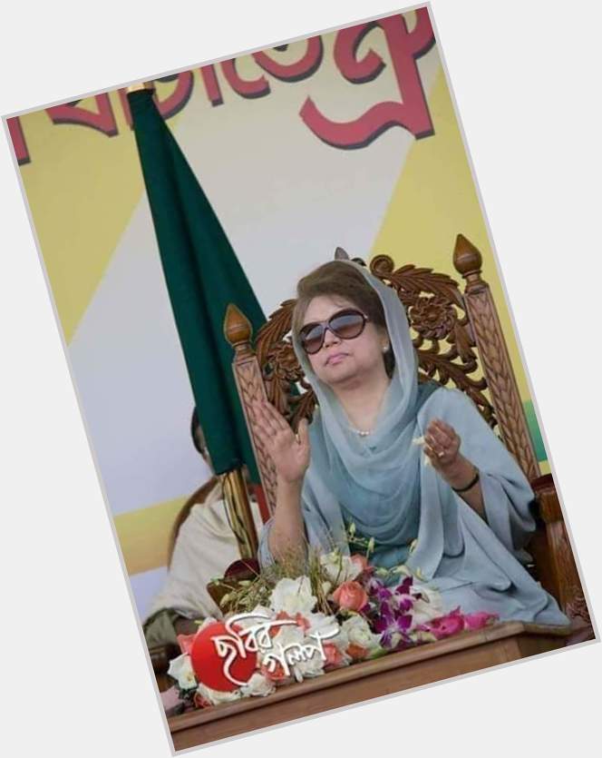 Happy birthday
Former Prime Minister BNP Chairperson Begum Khaleda Zia I wish you good health and long life 