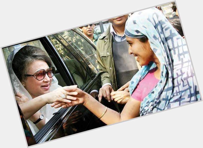 Happy birthday Mother of democracy  Begum Khaleda Zia.  