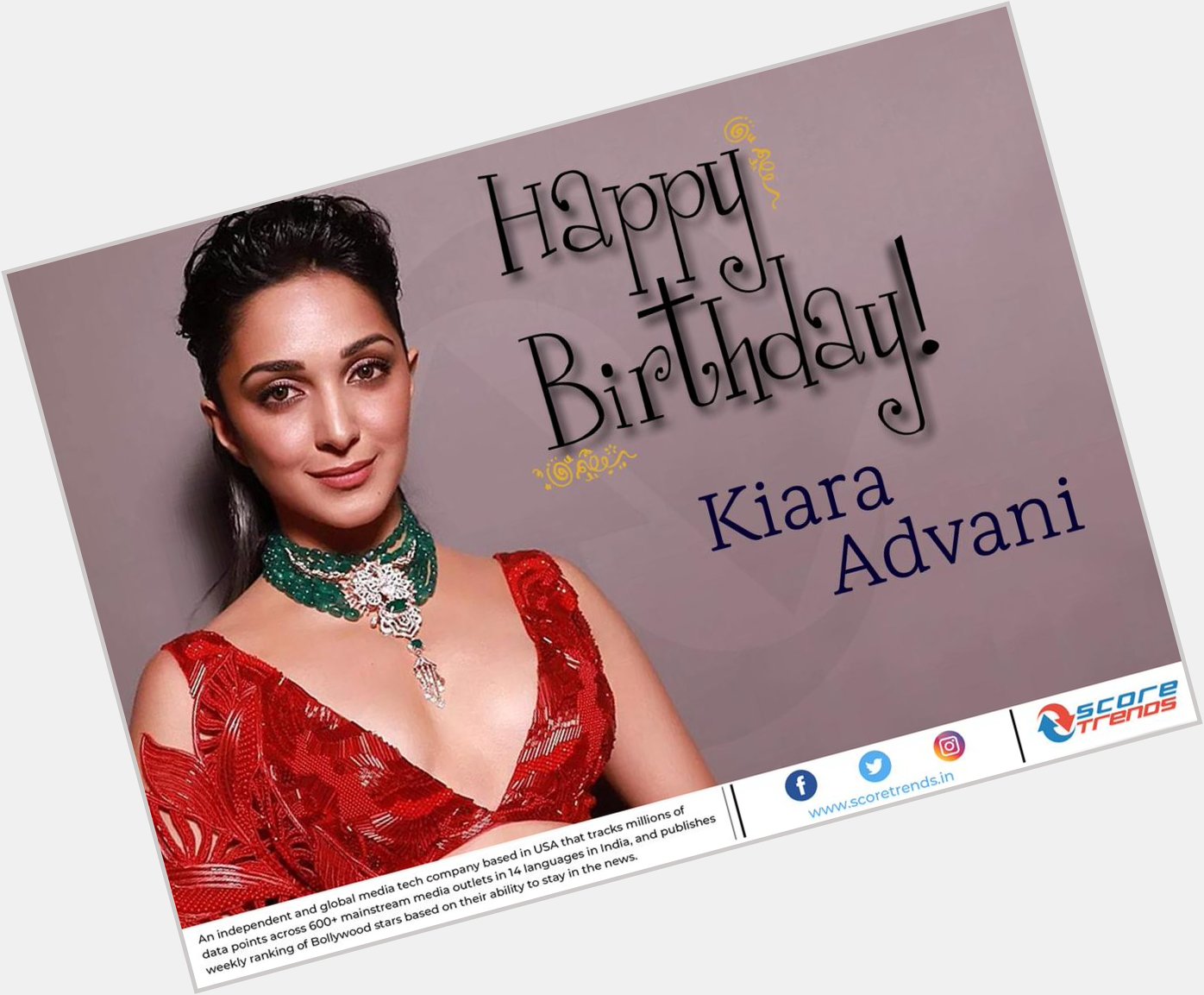 Score Trends wishes Kiara Advani a Happy Birthday!! 
