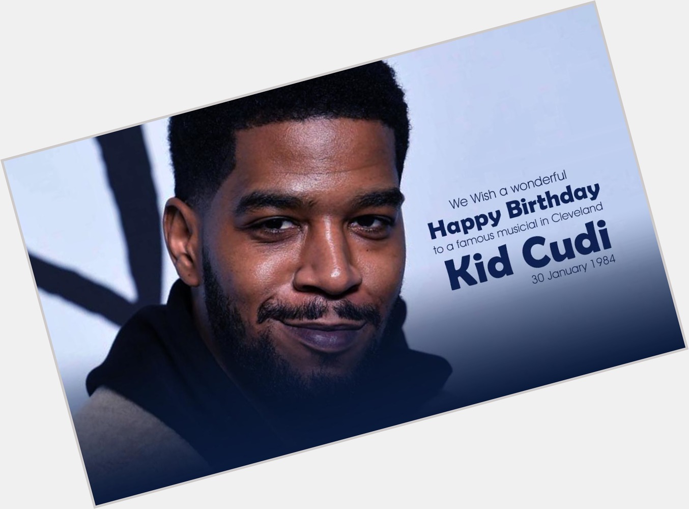 We Wish a wonderful Happy Birthday to a famous musicial in Cleveland Kid Cudi who was born on 30 January 1984. 