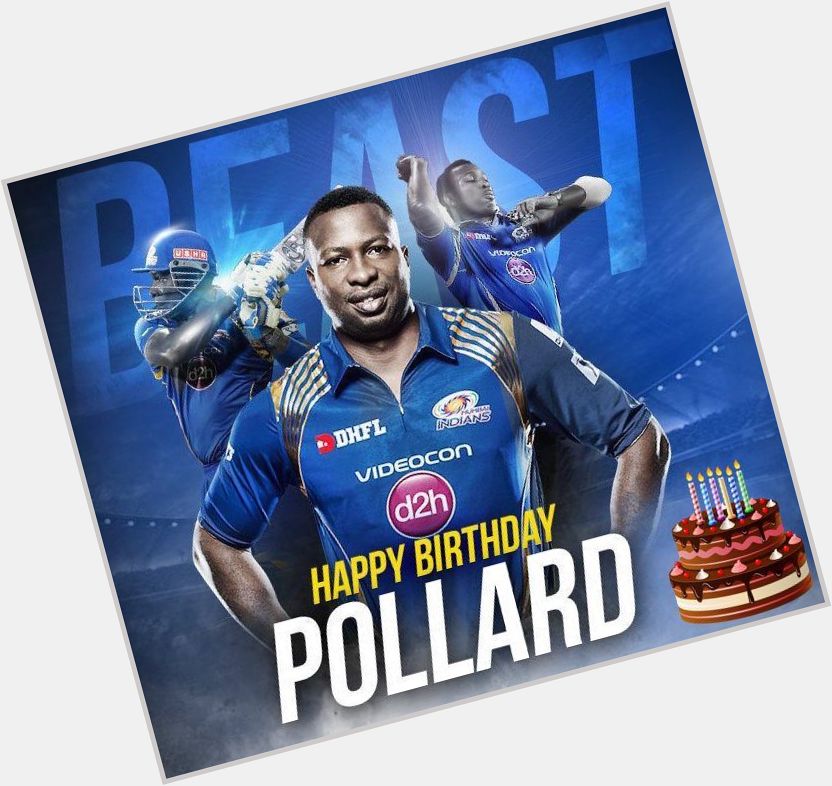 Happy Birthday, Kieron Pollard 