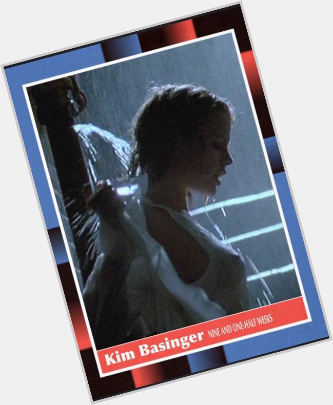 Happy 61st birthday to Kim Basinger of 9-1/2 Weeks.   