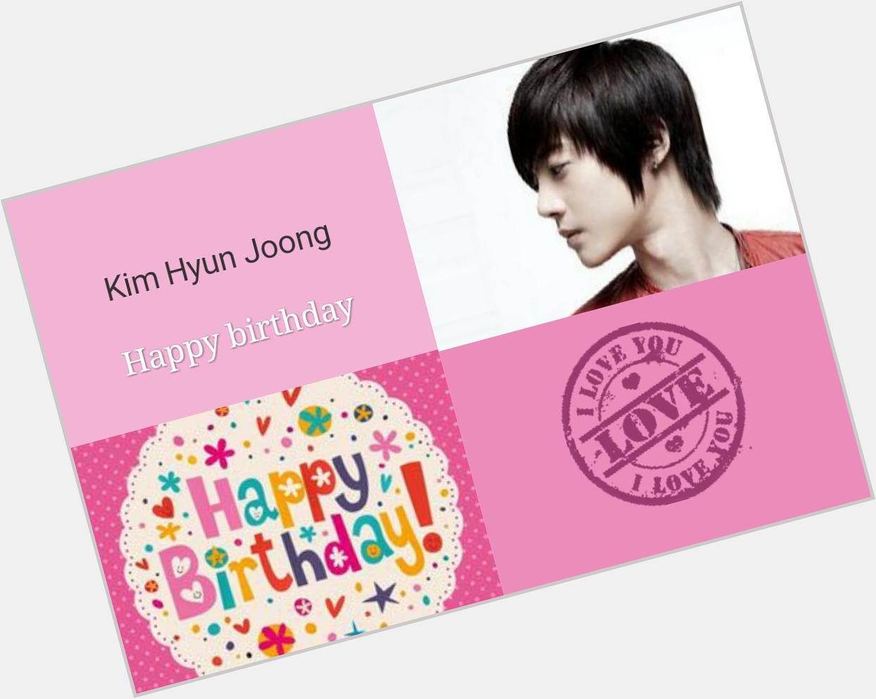 # Kim Hyun Joong....Happy birthday  