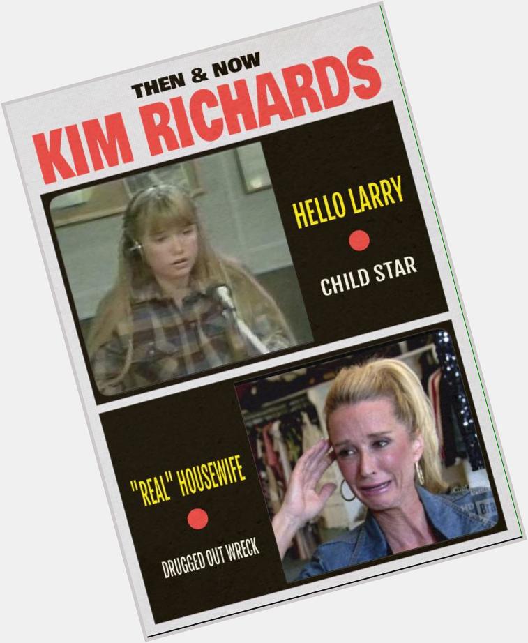 Happy 51st birthday to Kim Richards, who went from Witch Mountain as a child to, well, you know, as an adult. 