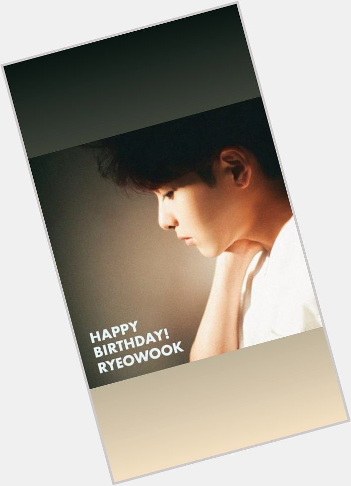 Happy Birthday Kim Ryeowook  