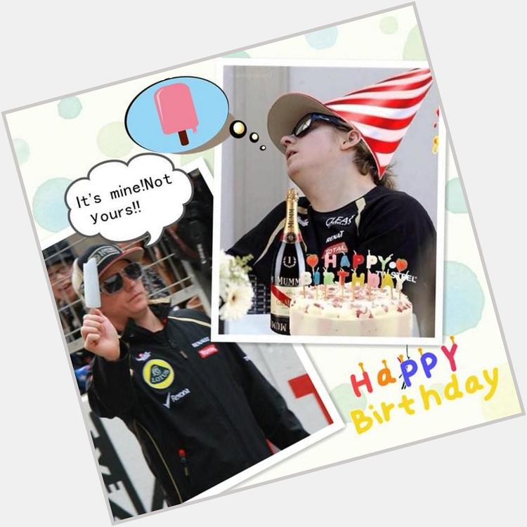 Happy birthday to my ex-favorite driver Kimi Raikkonen 35 today! Have a nice day and....have a nice dream  