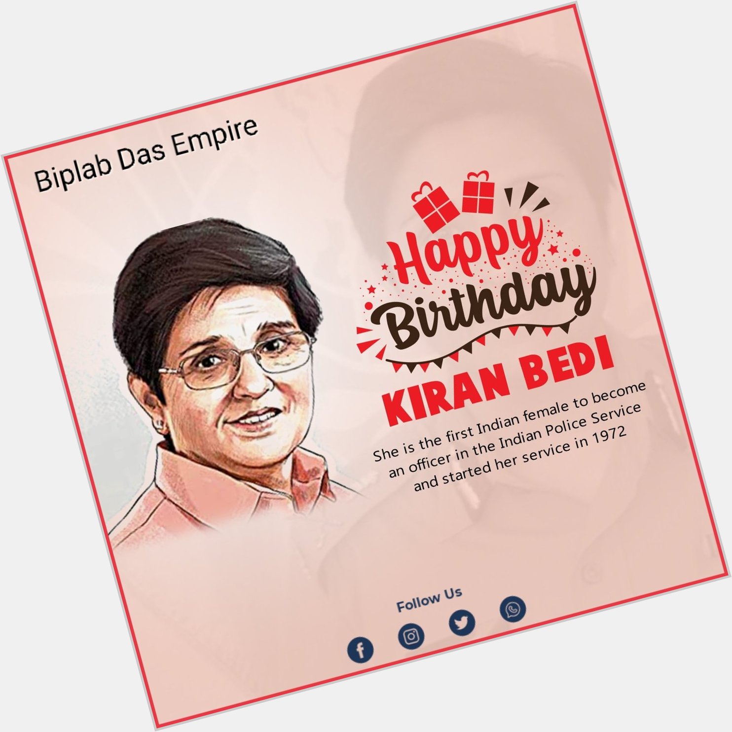 Happy birthday to Kiran Bedi    
