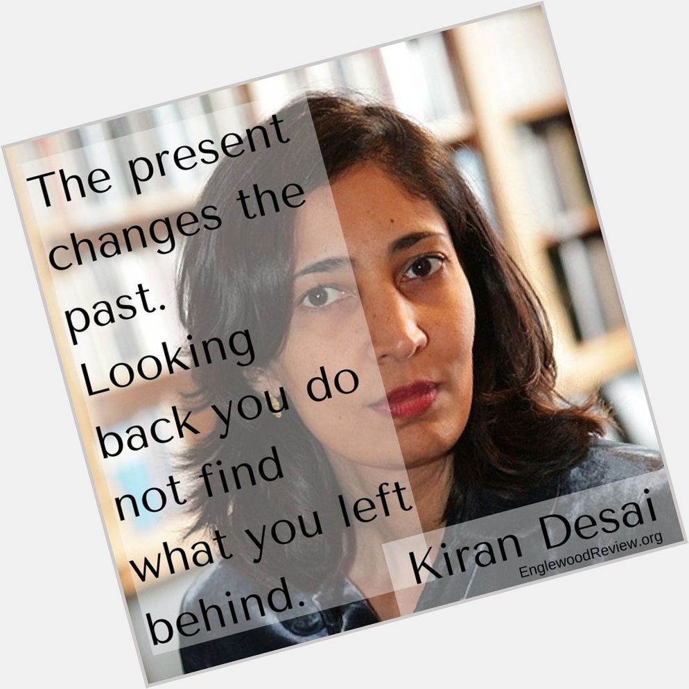 Happy birthday Kiran Desai! 
