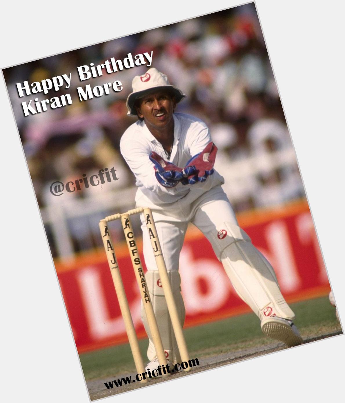 Happy Birthday to former Indian wicket-keeper Kiran More  
