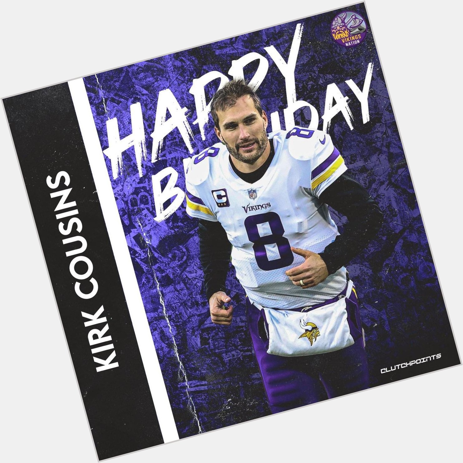 Wishing Kirk Cousins a happy 34th birthday  