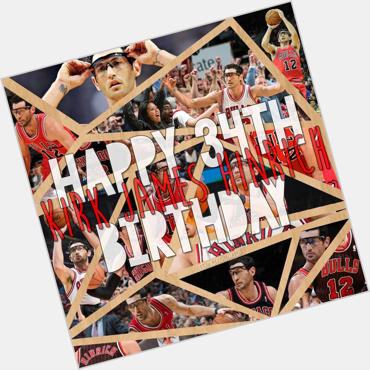 Happy 34th birthday to our boy, Kirk Hinrich! 