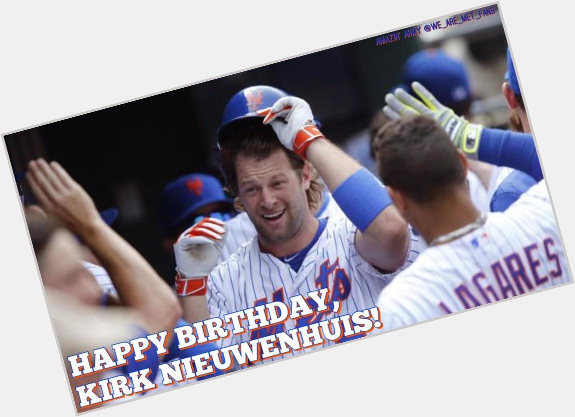 Happy Birthday, Kirk Nieuwenhuis! 