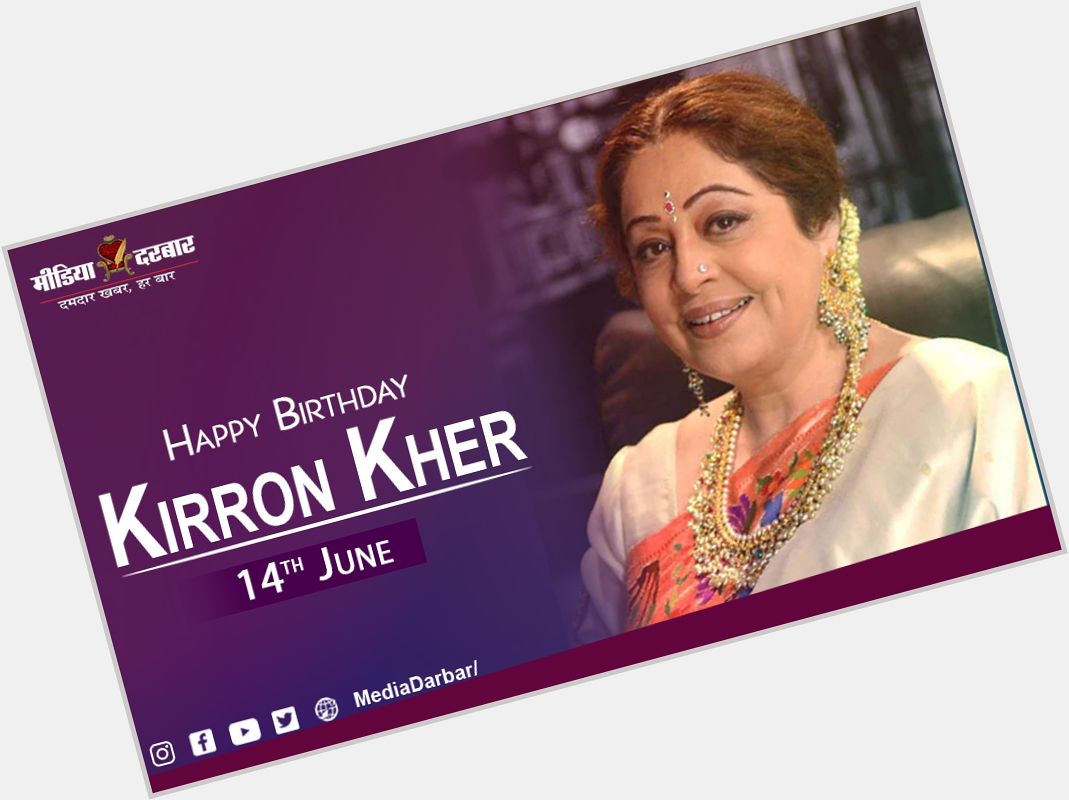 Wishing Happy Birthday To Kirron Kher   