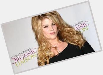 Happy Birthday to the one and only Kirstie Alley!!! 