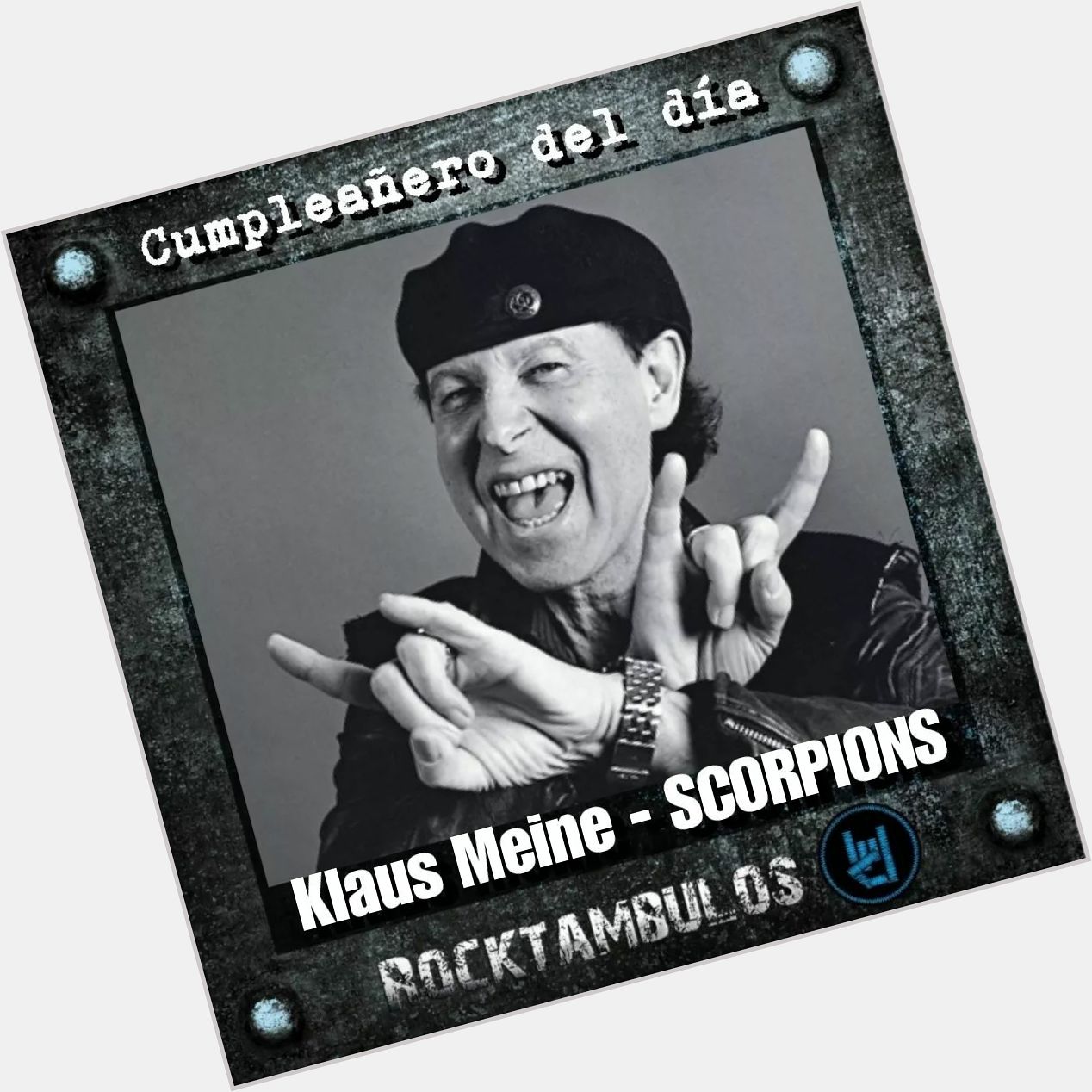 Hoy le cantamos cumpleaños al gran Klaus Meine, líder de Scorpions Happy birthday Klaus 