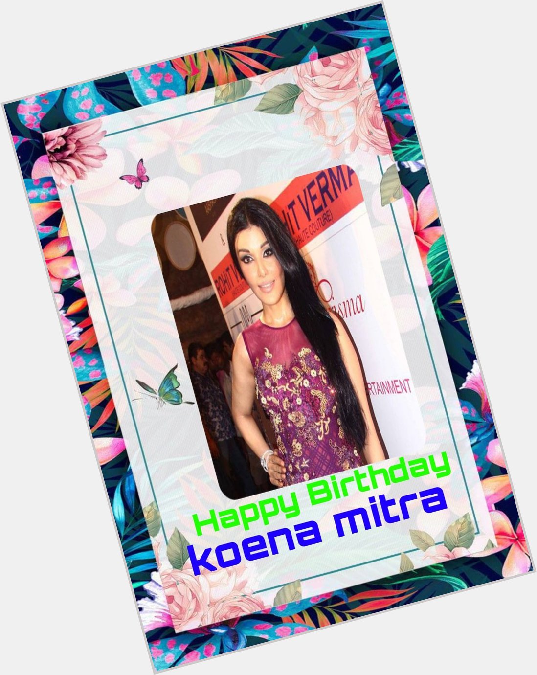 Happy Birthday Koena Mitra   