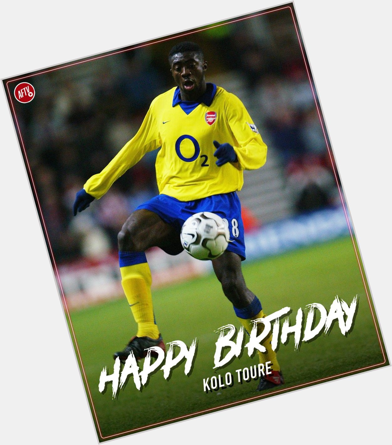 Happy birthday to Kolo Toure and Hector Bellerin!    