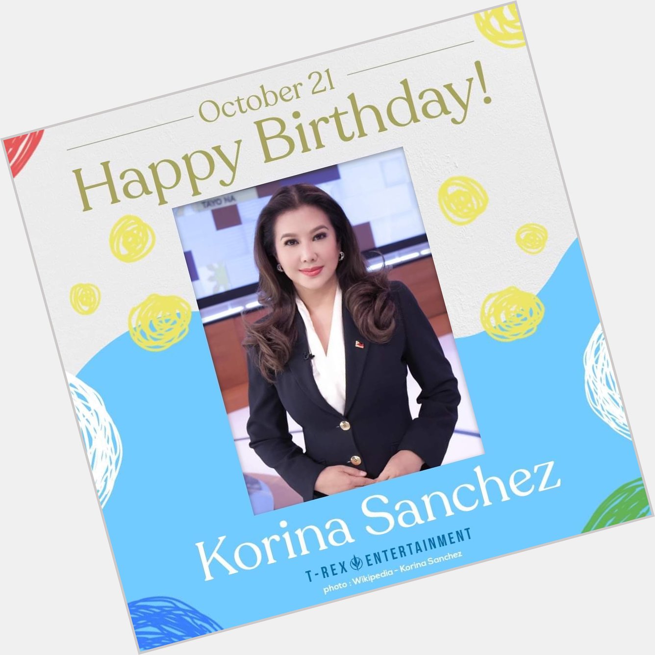 Wishing Korina Sanchez-Roxas a happy 56th birthday! 