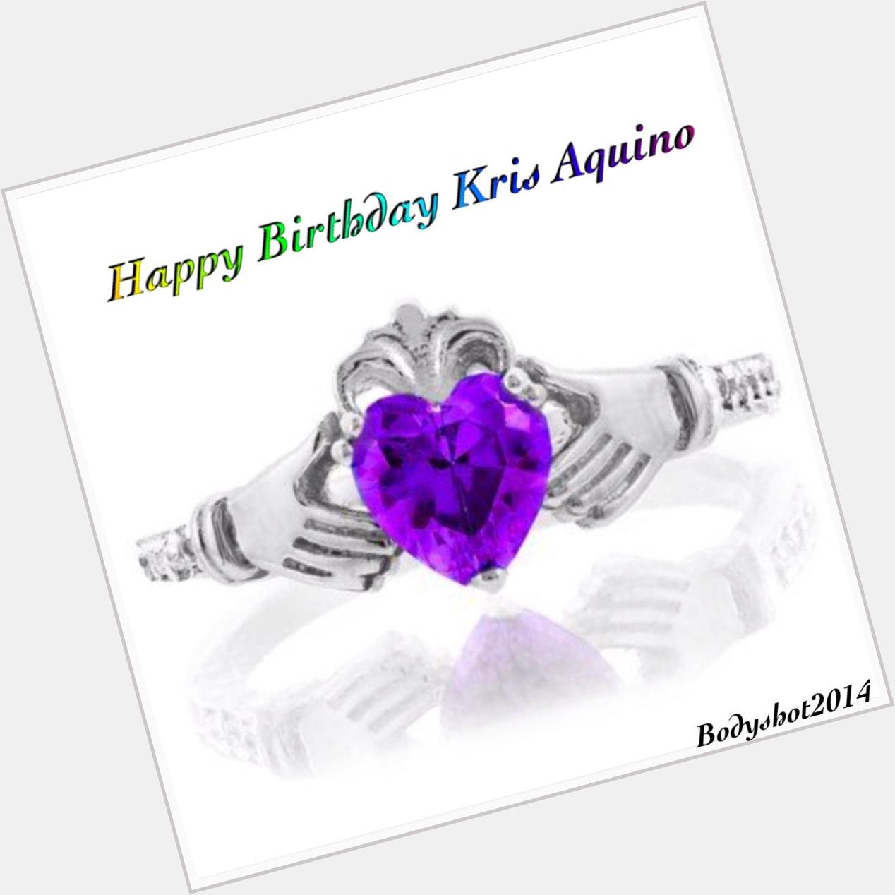 Happy Birthday Ms Kris Aquino 