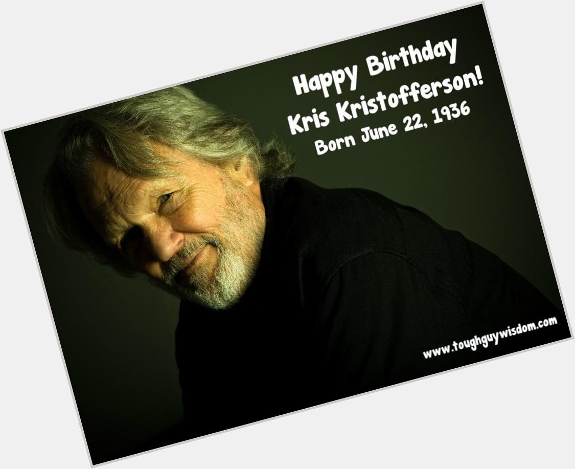 Happy 79th Birthday to Kris Kristofferson! 