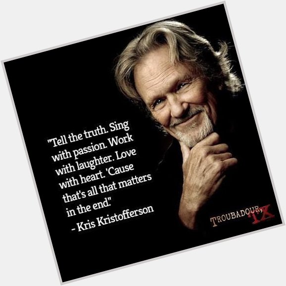 Happy 87th Birthday to Kris Kristofferson. 