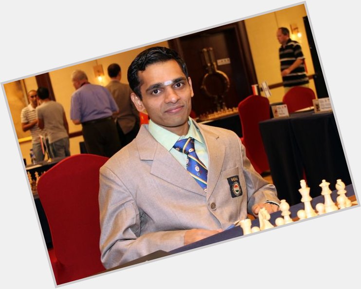 Person of the Day. Happy Birthday to Krishnan Sasikiran!  