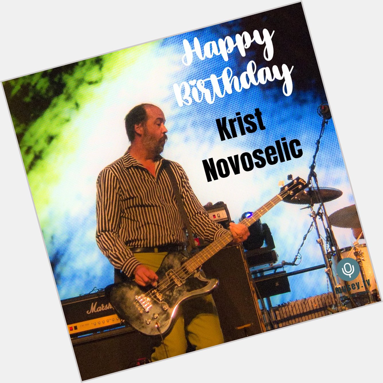 Happy Birthday Krist Novoselic!   