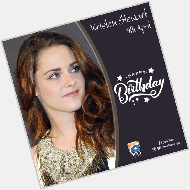 Wishing you another year full of blessings Happy birthday Kristen Stewart!   