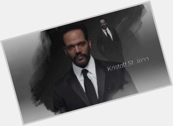 Happy birthday in heaven Kristoff St. John !! I miss you and love you !!            